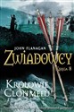 Królowie Clonmelu Zwiadowcy Tom 8 - John Flanagan