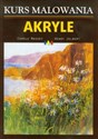 Akryle Kurs malowania - Carole Massey, Wendy Jelbert