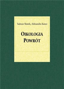 Oikologia. Powrót 