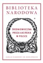 Średniowieczna proza łacińska w Polsce  - opracowanie zbiorowe