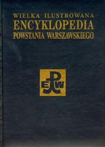 Wielka Ilustrowana Encyklopedia Powstania Warszawskiego Suplement