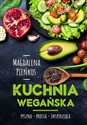 Kuchnia wegańska - Magdalena Pieńkos