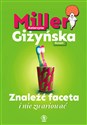 Znaleźć faceta i nie zwariować - Katarzyna Miller, Suzan Giżyńska