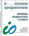 Architektura oprogramowania w praktyce - Len Bass, Paul Clements, Rick Kazman