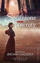 Spóźnione powroty DL