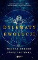 Dylematy ewolucji - Michał Heller, Józef Życiński