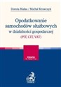 Opodatkowanie samochodów służbowych w działalności gospodarczej (PIT, CIT, VAT) - Dorota Białas, Michał Krawczyk
