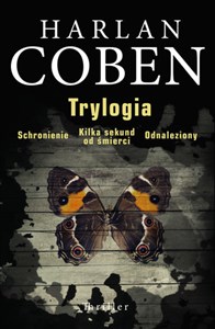 Trylogia Schronienie Kilka sekund do śmierci Odnaleziony