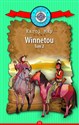 Winnetou. Część 2. Kolekcja: Klub Podróżnika. Tom 11