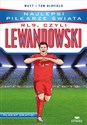 RL9, czyli Lewandowski. Najlepsi piłkarze świata