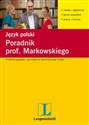 Poradnik prof. Markowskiego. Język polski