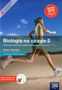 Biologia na czasie 2 Podręcznik Zakres rozszerzony z dostępem do Matura-ROM-u z płytą DVD - Multimedialny atlas anatomiczny. Szkoła ponadgimnazjalna