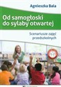 Od samogłoski do sylaby otwartej Scenariusze zajęć przedszkolnych