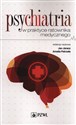 Psychiatria w praktyce ratownika medycznego - Jan Jaracz, Amelia Patrzała