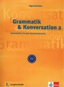 Grammatik & Konversation 2