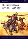The Sarmatians 600 BC-AD 450  - Richard Brzezinski, Mariusz Mielczarek