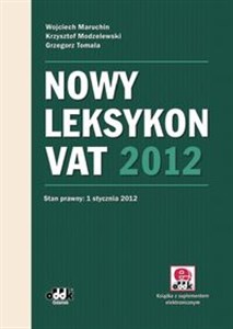 Nowy Leksykon VAT 2012 z suplementem elektronicznym