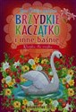 Klasyka dla smyka Brzydkie kaczątko i inne baśnie - Hans Christian Andersen