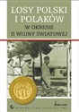 Losy Polski i Polaków w okresie II wojny światowej - 