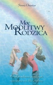 Moc modlitwy rodzica