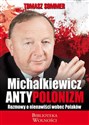 Antypolonizm Rozmowy o nienawiści wobec Polaków