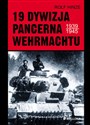 19 Dywizja Pancerna Wehrmachtu - Rolf Hinze