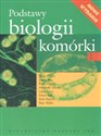 Podstawy biologii komórki 1 - Bruce Alberts, Dennis Bray, Karen Hopkin