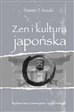 Zen i kultura japońska - Daisetz Teitaro Suzuki