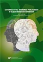 Gatunki i style dyskursu publicznego..  - Andrzej Charciarek, Anna Zych