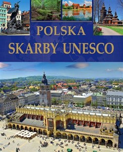 Polska Skarby UNESCO