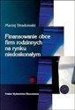 Finansowanie obce firm rodzinnych na rynku niedoskonałym