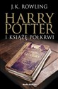 Harry Potter i Książę Półkrwi - J.K. Rowling