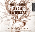 [Audiobook] Duchowe życie zwierząt - Peter Wohlleben