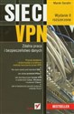 Sieci VPN Zdalna praca i bezpieczeństwo danych