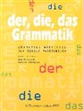 der, die, das Grammatik Gramatyka niemiecka Szkoła podstawowa - Marta Kozubska, Ewa Krawczyk, Lucyna Zastąpiło