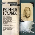 CD MP3 Profesor i cyjanek - Jarosław Molenda
