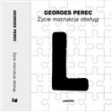 Życie instrukcja obsługi - Georges Perec