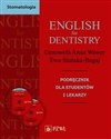English for dentistry + CD Podręcznik dla studentów i lekarzy