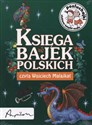 [Audiobook] Księga bajek polskich Posłuchajki