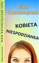 Kobieta niespodzianka - Piotr Kołodziejczak