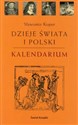 Dzieje świata i Polski kalendarium