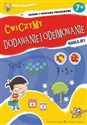 Wiem coraz więcej Ćwiczymy dodawanie i odejmowanie