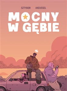 Mocny w gębie