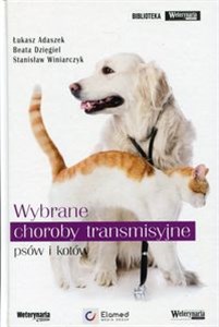 Wybrane choroby transmisyjne psów i kotów