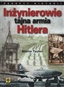 Inżynierowie tajna armia Hitlera - Blaine Taylor