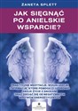 Jak sięgnąć po anielskie wsparcie - Żaneta Splett