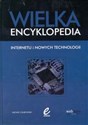 Wielka encyklopedia internetu i nowych technologii