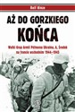 Aż do gorzkiego końca - Rolf Hinze