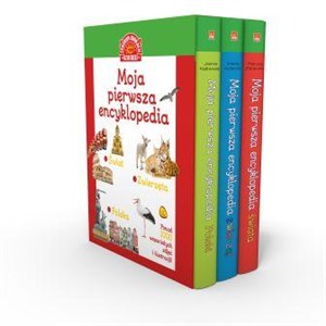 Moja pierwsza encyklopedia Polski / Moja pierwsza encyklopedia świata / Moja pierwsza encyklopedia zwierząt