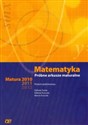 Matematyka Próbne arkusze maturalne Matura 2010-2012 Poziom podstawowy